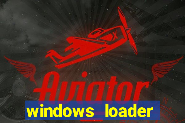 windows loader v2.2.2 download