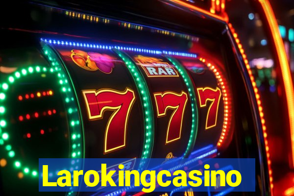 Larokingcasino