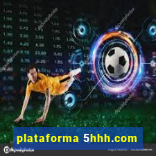 plataforma 5hhh.com