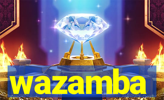 wazamba