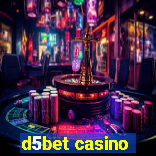 d5bet casino