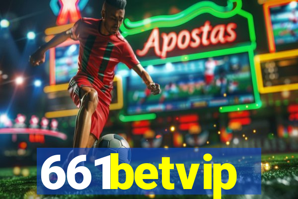 661betvip