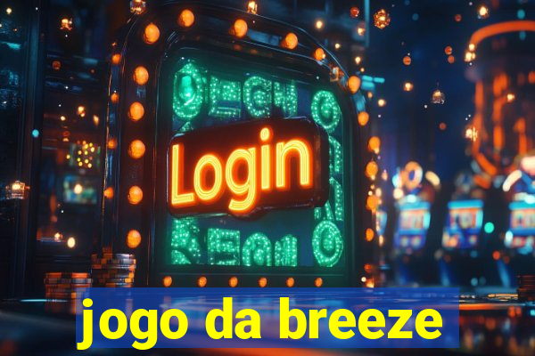 jogo da breeze