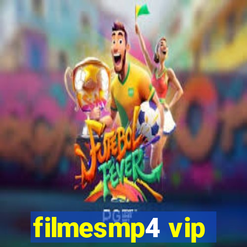 filmesmp4 vip