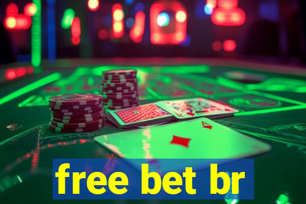 free bet br