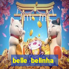 belle belinha videos porn