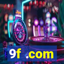 9f .com