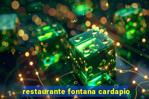 restaurante fontana cardapio