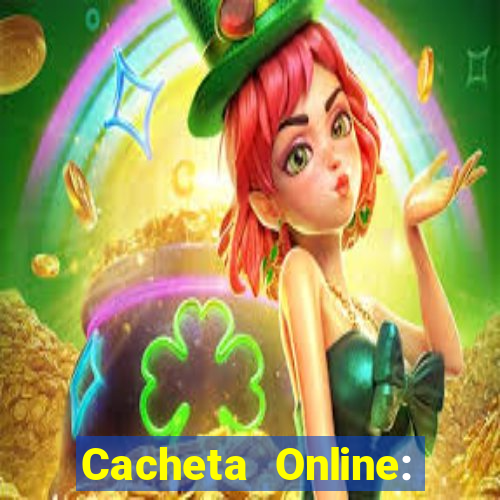 Cacheta Online: Jogo de Cartas