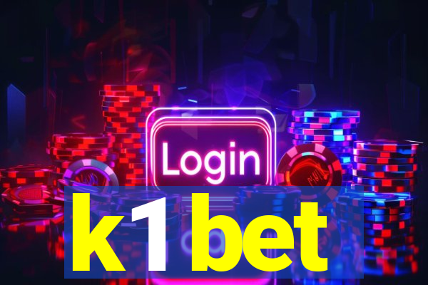 k1 bet