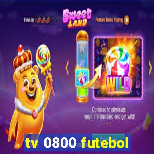 tv 0800 futebol