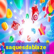 saquesdablaze