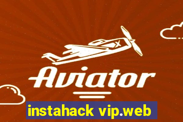 instahack vip.web