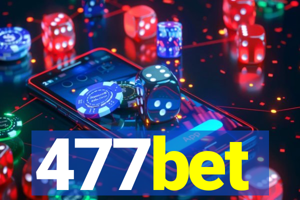 477bet