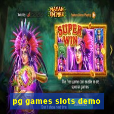 pg games slots demo