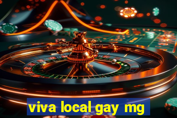 viva local gay mg