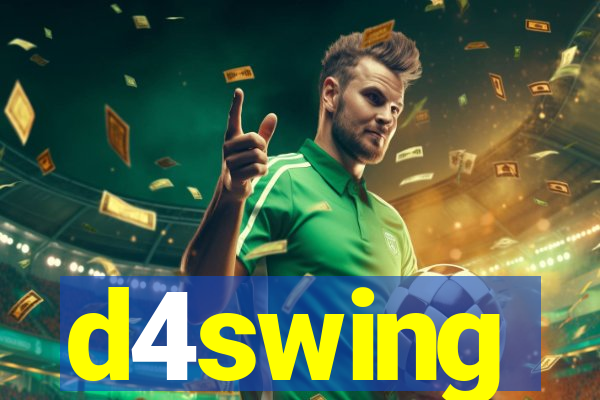 d4swing