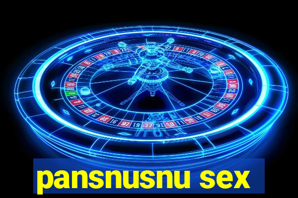 pansnusnu sex