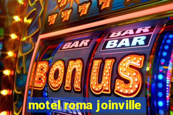 motel roma joinville