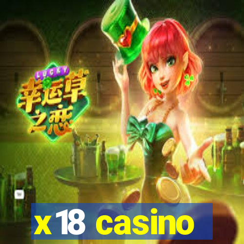 x18 casino