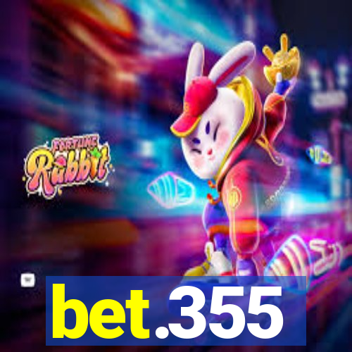 bet.355