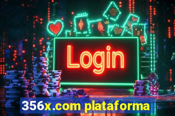 356x.com plataforma