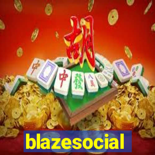 blazesocial