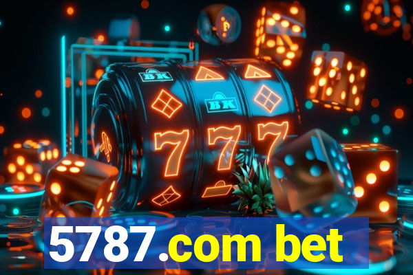 5787.com bet