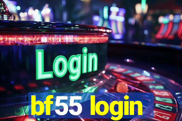 bf55 login