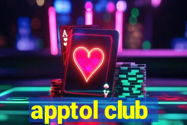 apptol club