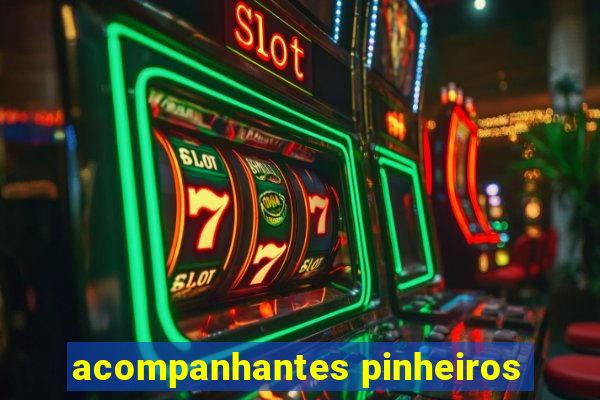 acompanhantes pinheiros