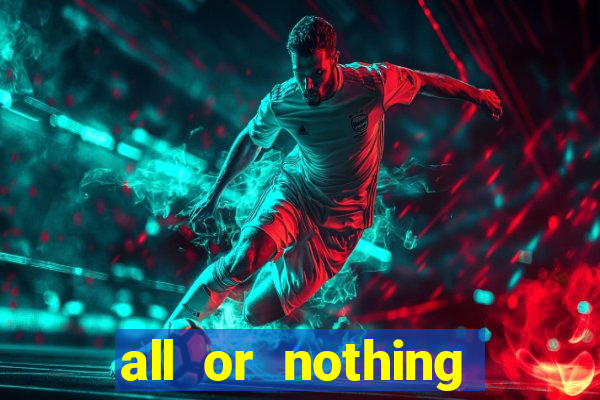 all or nothing manchester city legendado pt br