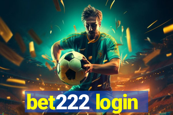 bet222 login