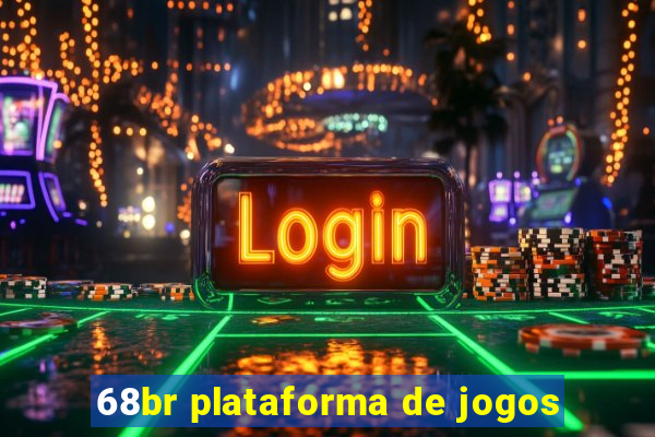 68br plataforma de jogos