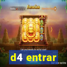 d4 entrar