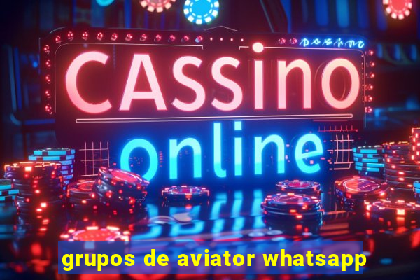 grupos de aviator whatsapp