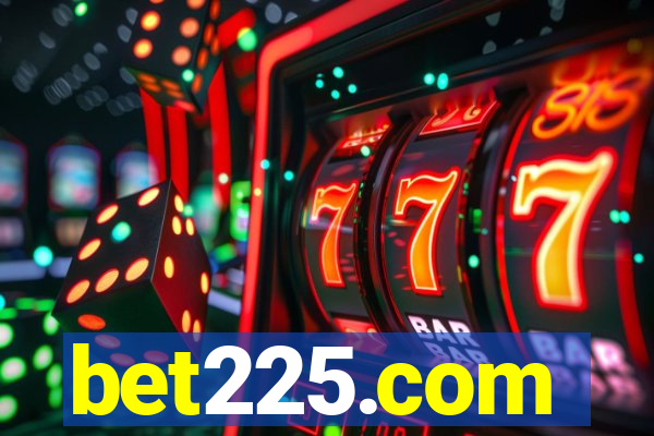 bet225.com