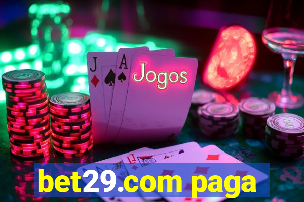 bet29.com paga