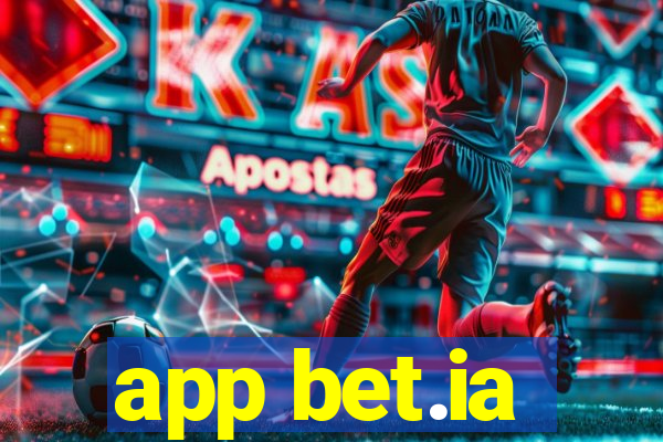 app bet.ia