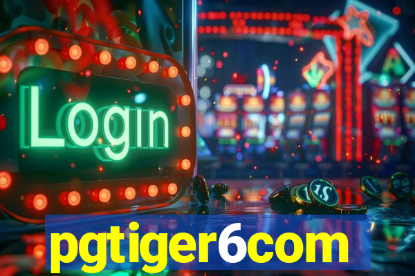 pgtiger6com