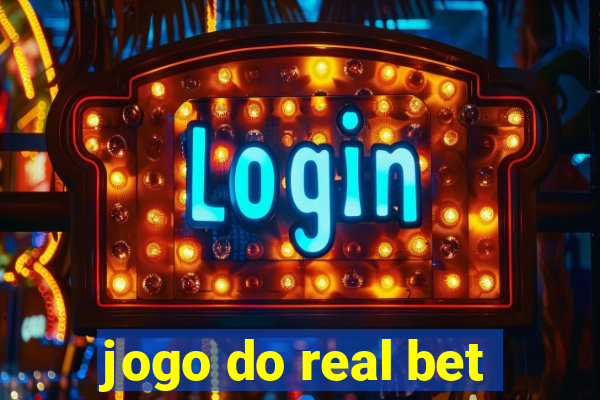 jogo do real bet