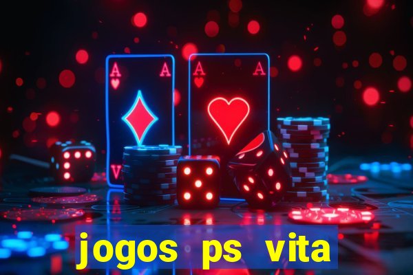 jogos ps vita download pkg