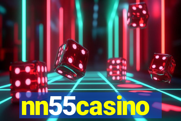 nn55casino