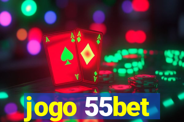 jogo 55bet