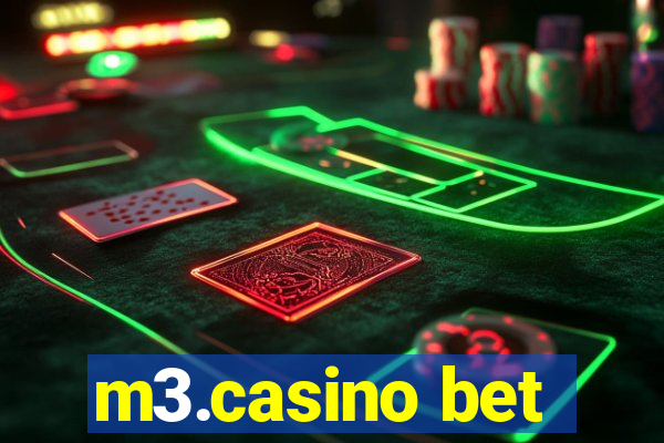 m3.casino bet