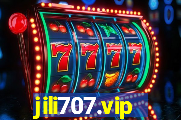 jili707.vip