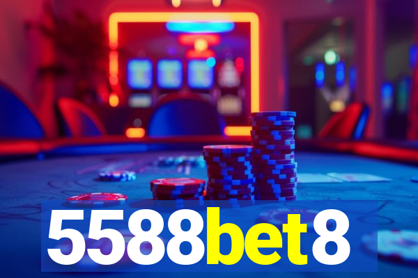 5588bet8