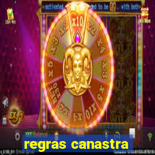 regras canastra