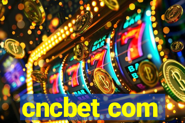 cncbet com