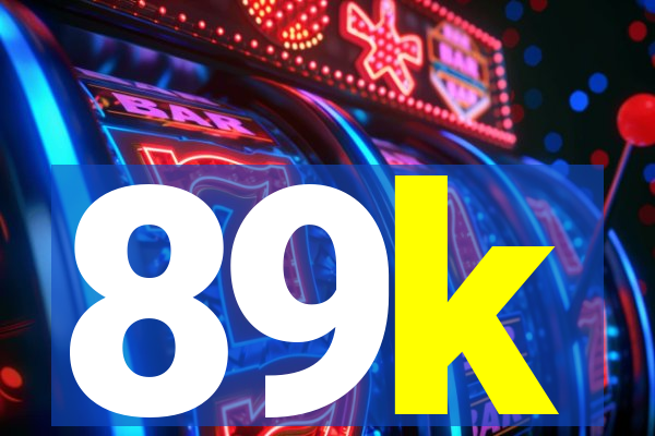 89k